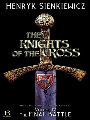 cover image of The Knights of the Cross. Volume IV